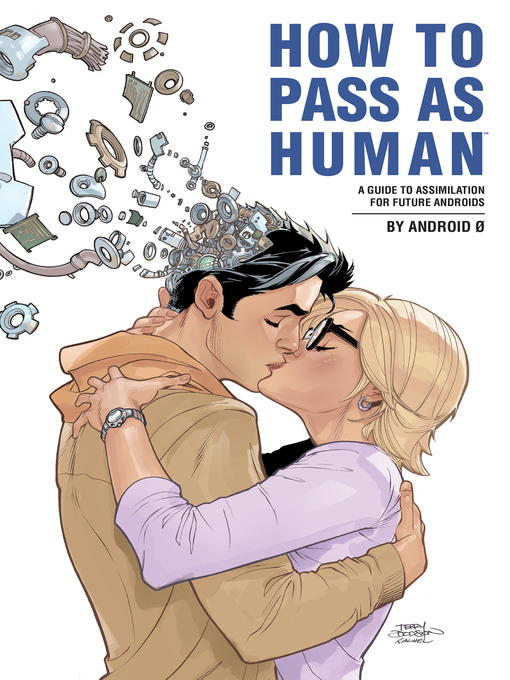 Title details for How to Pass as Human by Nic Kelman - Available